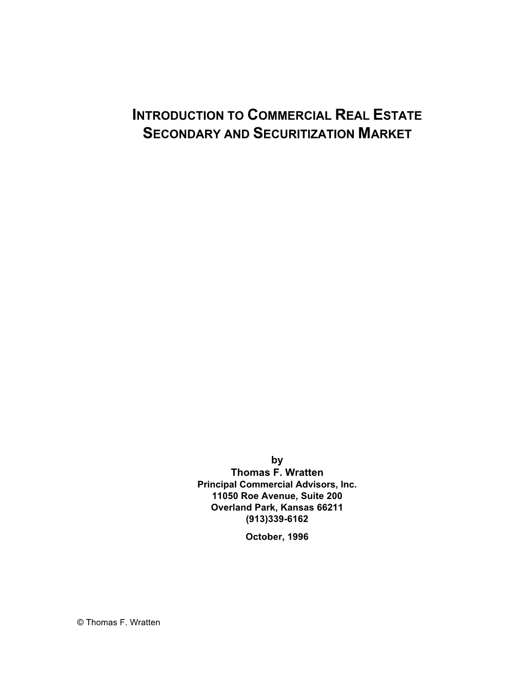 Introduction to Commercial Real Estate Secondary and Securitization Market