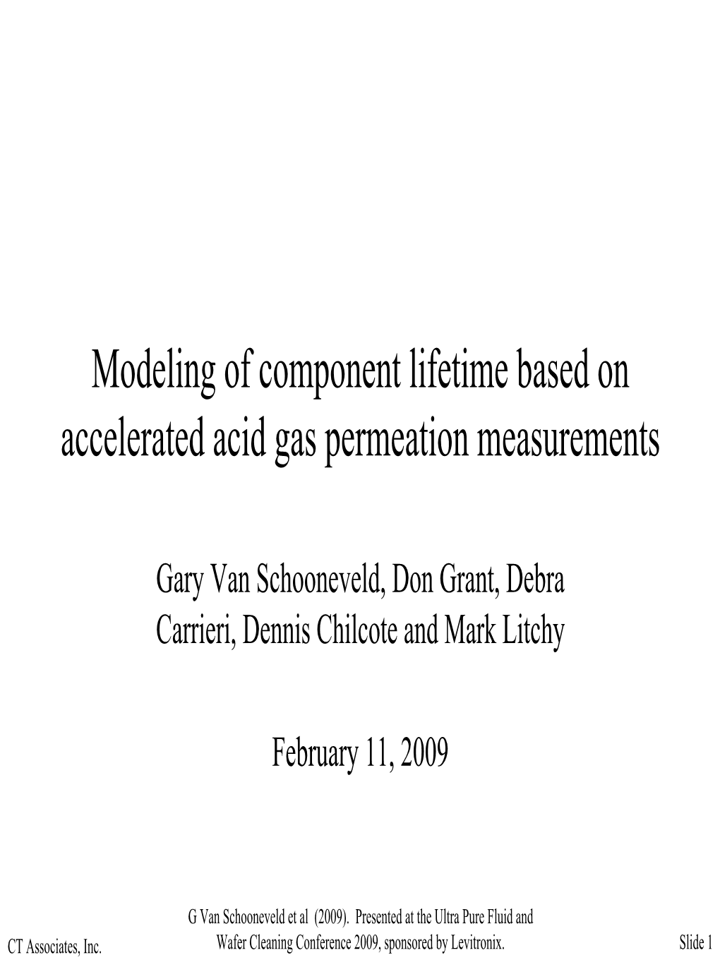 Modeling of Component Lifetime Based on Accelerated Acid Gas Permeation Measurements