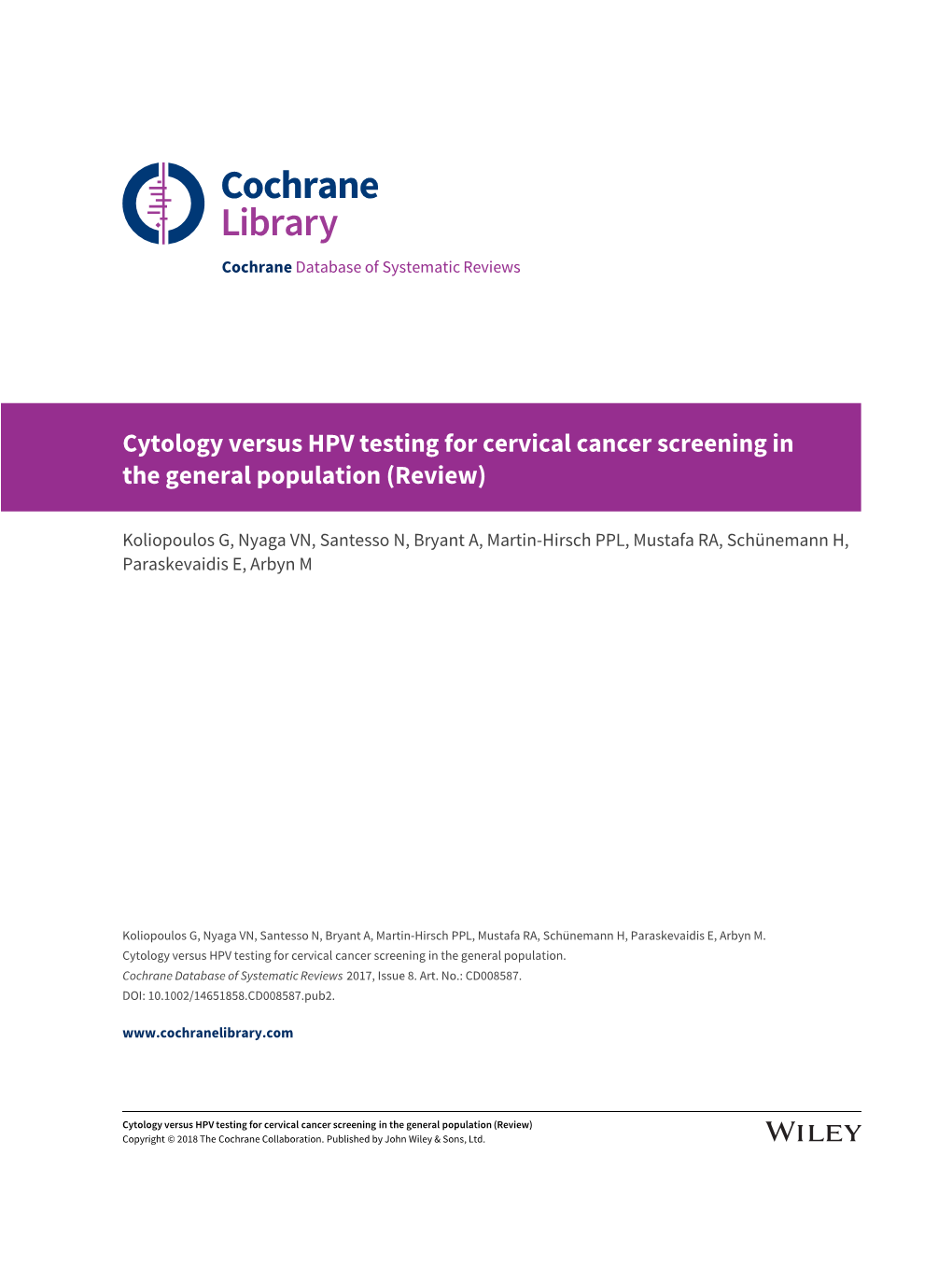 Cytology Versus HPV Testing for Cervical Cancer Screening in the General Population (Review)