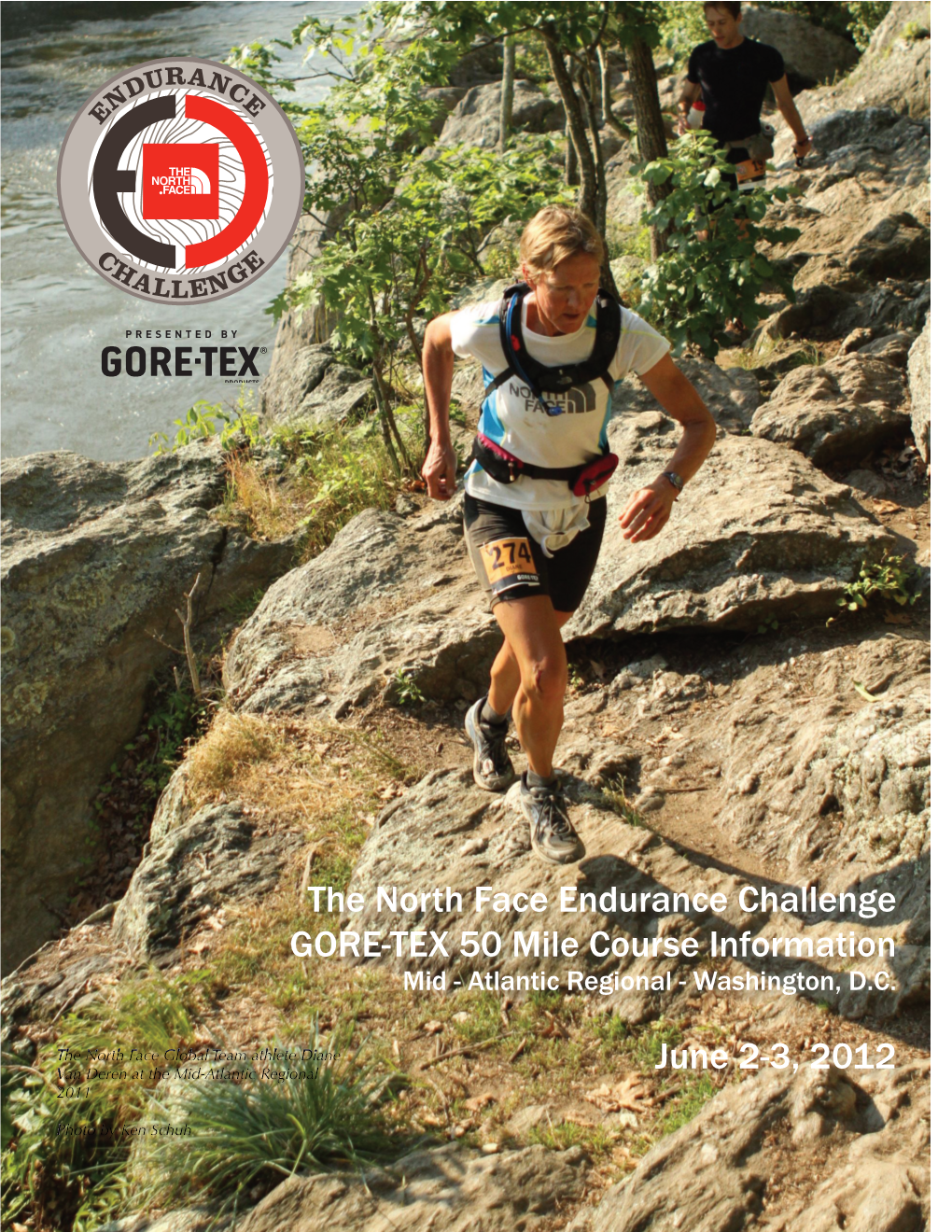The North Face Endurance Challenge GORE-TEX 50 Mile Course Information Mid - Atlantic Regional - Washington, D.C