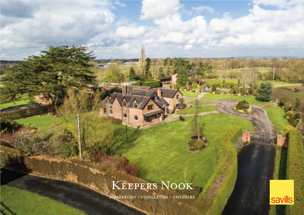 Keepers Nook SOMERFORD • CONGLETON • CHESHIRE