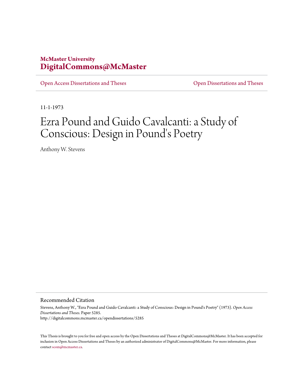 Ezra Pound and Guido Cavalcanti: a Study of Conscious: Design in Pound's Poetry Anthony W