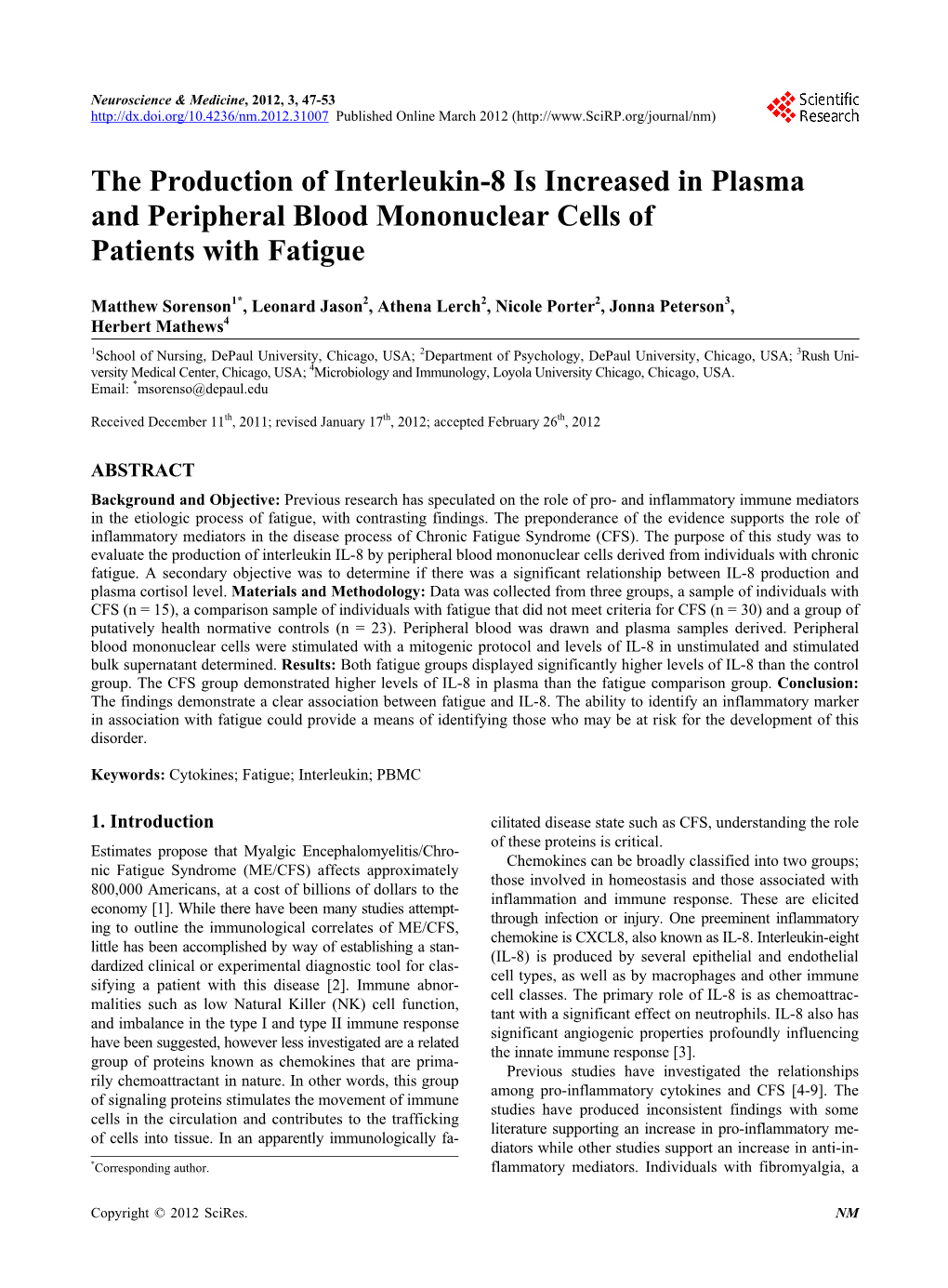 The Production of Interleukin-8 Is Increased in Plasma and Peripheral Blood Mononuclear Cells of Patients with Fatigue