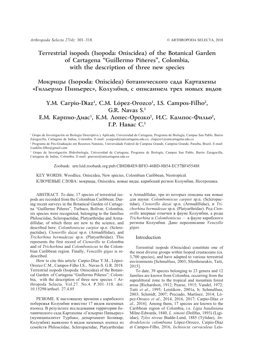 Terrestrial Isopods (Isopoda: Oniscidea) of the Botanical Garden of Cartagena “Guillermo Piñeres”, Colombia, with the Description of Three New Species