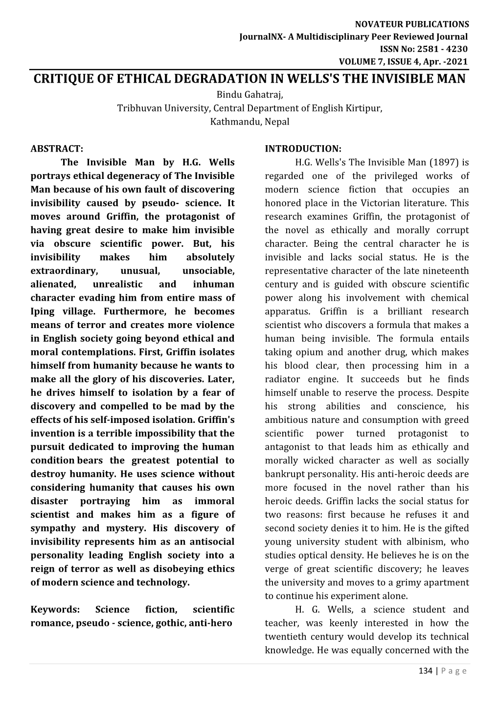 CRITIQUE of ETHICAL DEGRADATION in WELLS's the INVISIBLE MAN Bindu Gahatraj, Tribhuvan University, Central Department of English Kirtipur, Kathmandu, Nepal