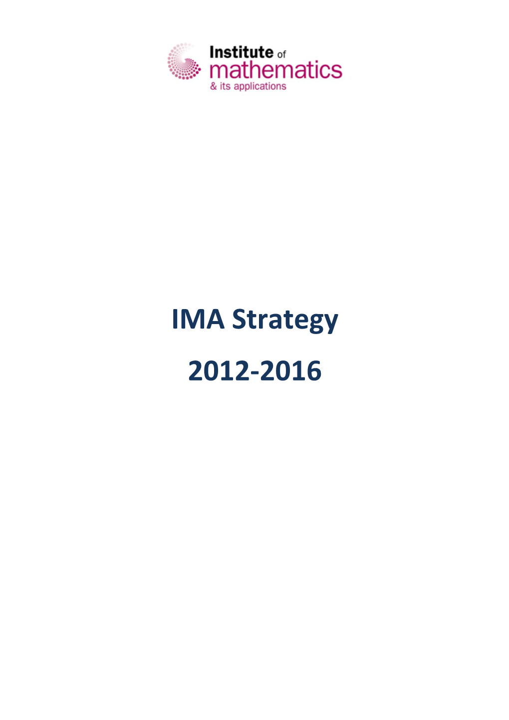 IMA Strategy 2012-2016