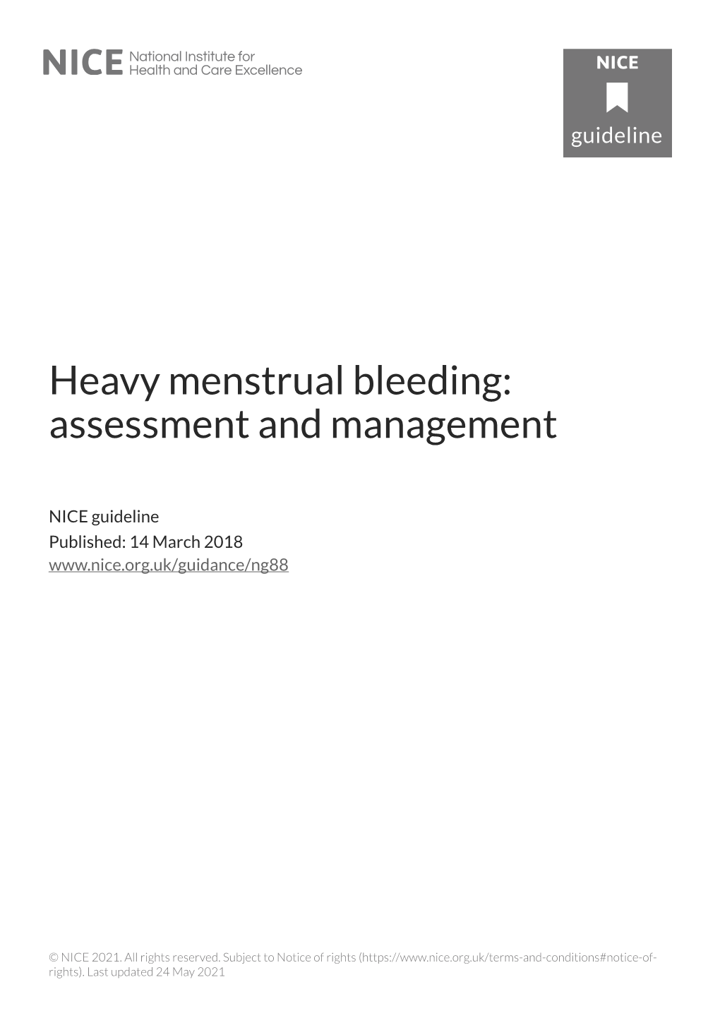 Heavy Menstrual Bleeding: Assessment and Management