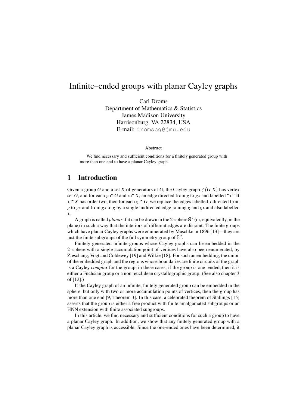 Infinite–Ended Groups with Planar Cayley Graphs