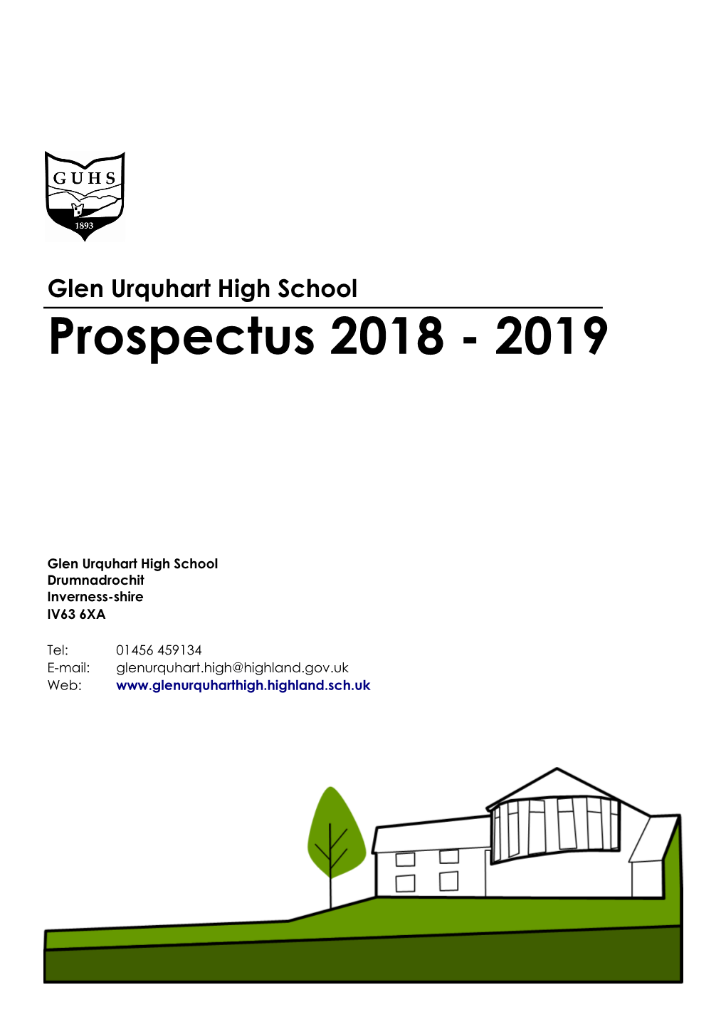 Glen Urquhart High School Prospectus 2018 - 2019