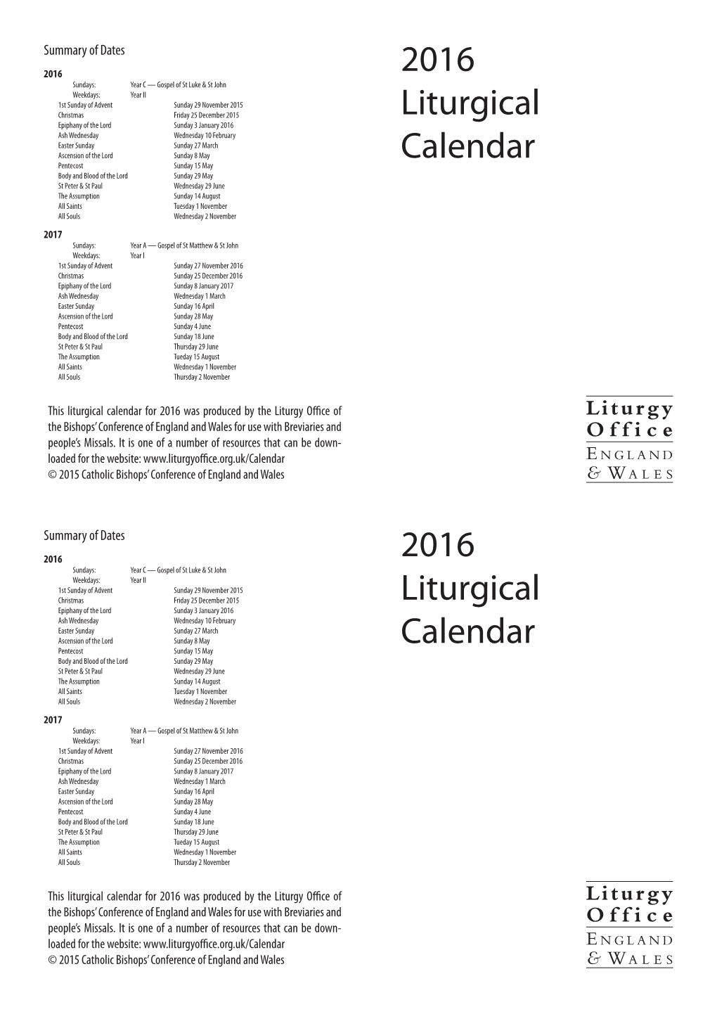2016 Liturgical Calendar 2016 Liturgical Calendar
