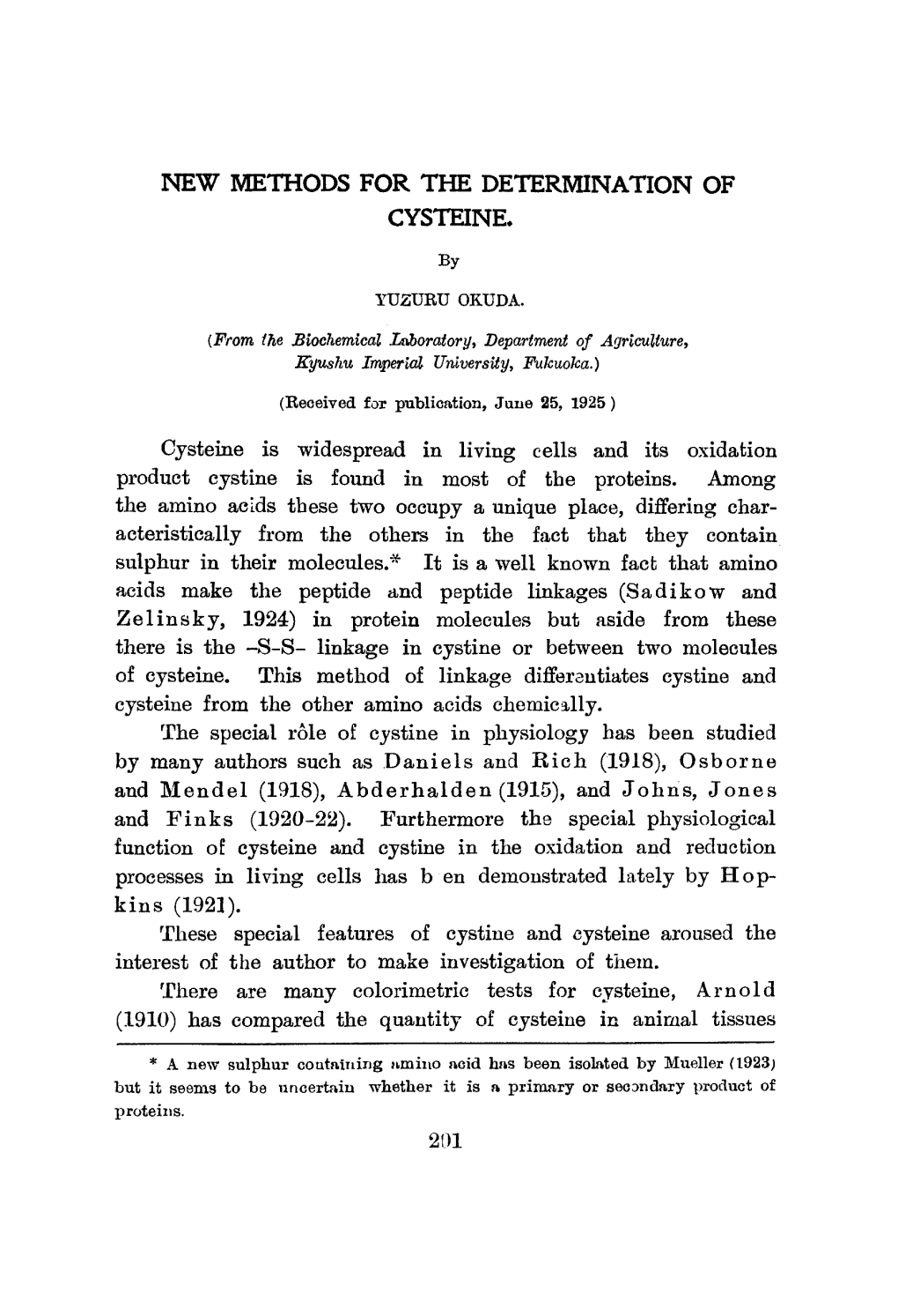 Cysteine Is Widespread in Living Cells and Its Oxidation Product Cystine Is Found in Most of the Proteins