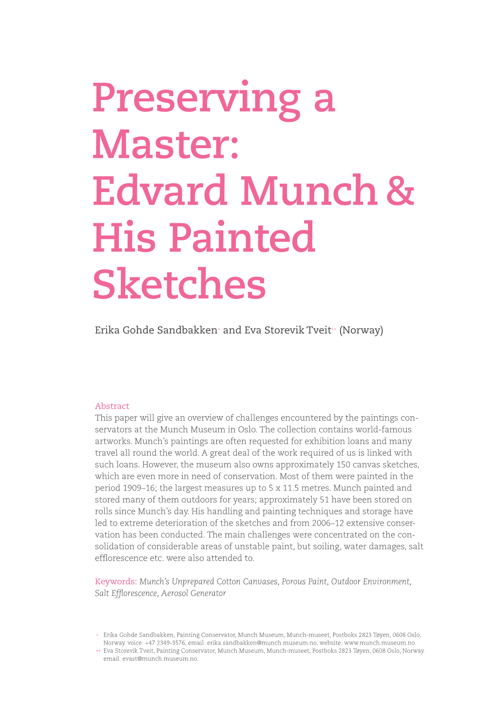Edvard Munch & His Painted Sketches