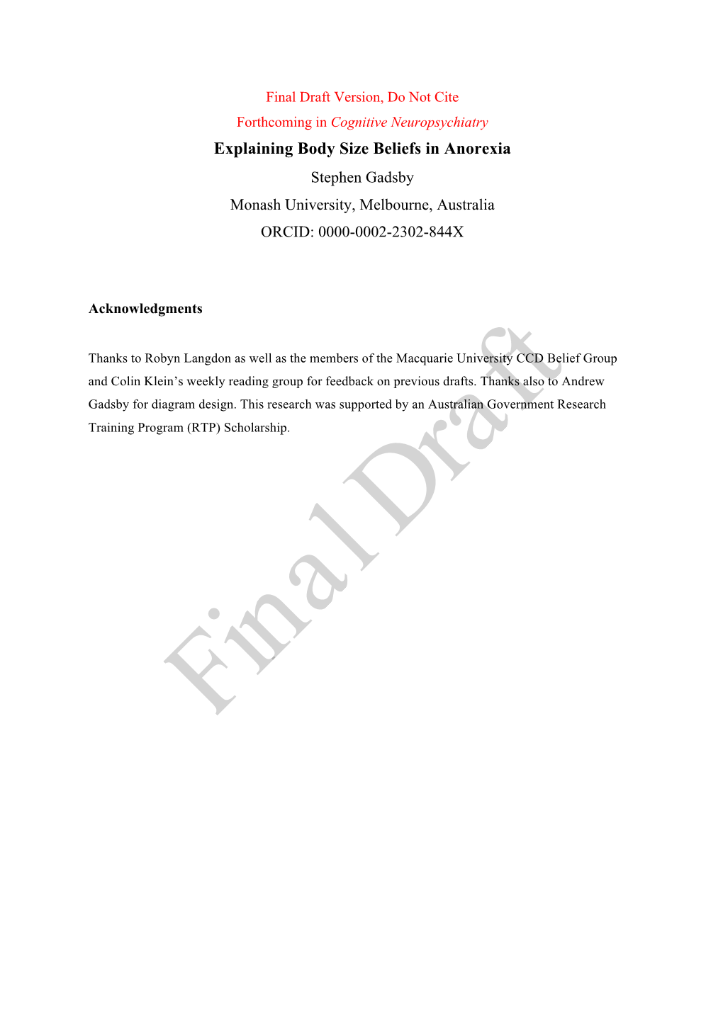 Explaining Body Size Beliefs in Anorexia Stephen Gadsby Monash University, Melbourne, Australia ORCID: 0000-0002-2302-844X