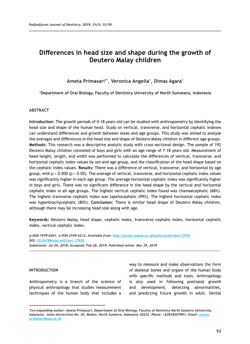 Differences in Head Size and Shape During the Growth of Deutero Malay Children