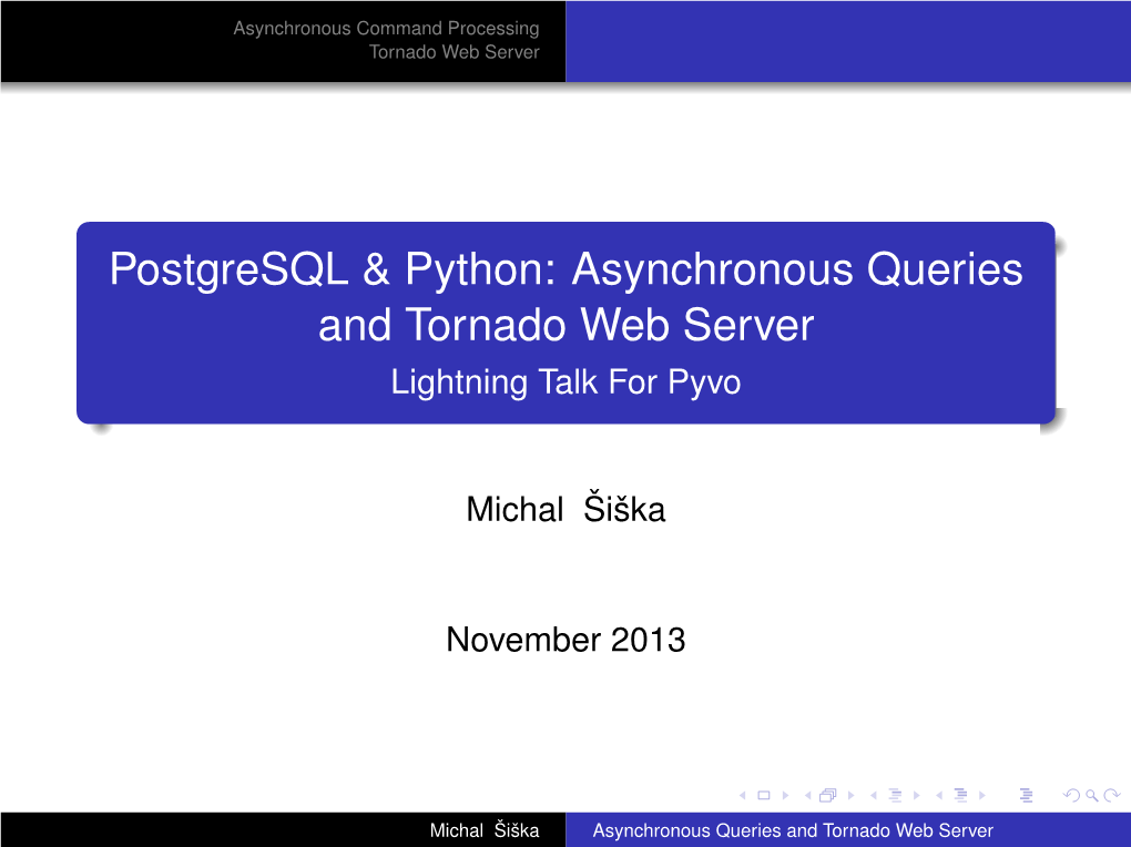 Postgresql & Python: Asynchronous Queries and Tornado Web Server