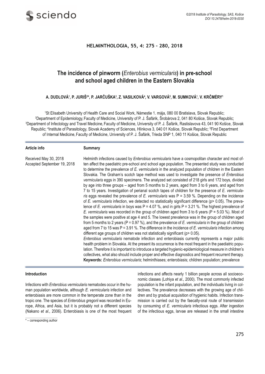 Enterobius Vermicularis) in Pre-School and School Aged Children in the Eastern Slovakia