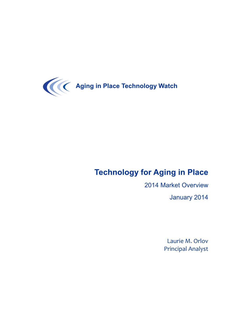 Technology for Aging in Place Market Overview