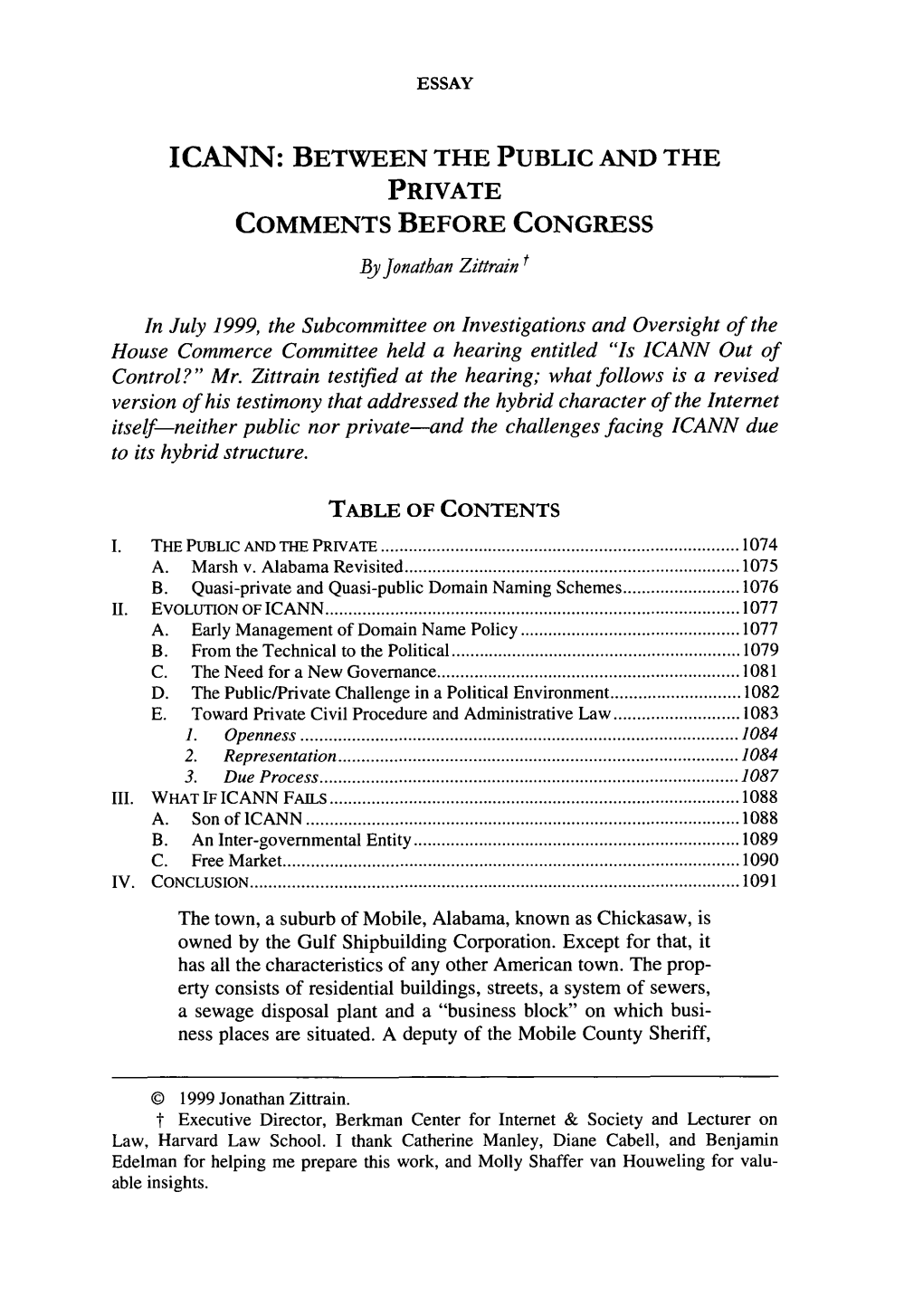 ICANN: BETWEEN the PUBLIC and the PRIVATE COMMENTS BEFORE CONGRESS by Jonathan Zittrain T