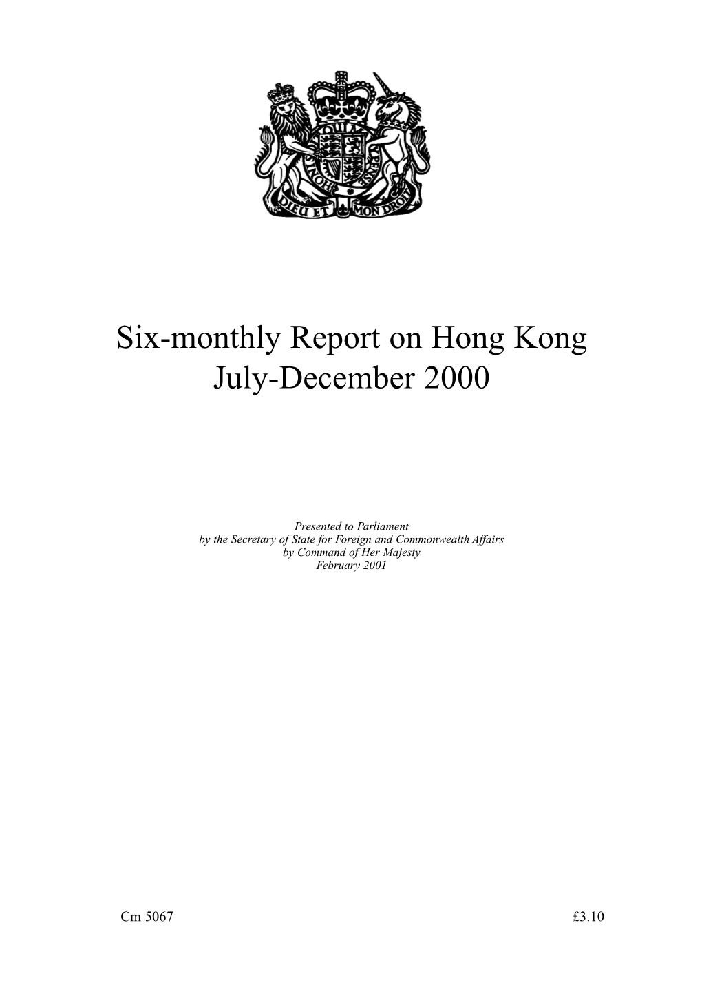 Six-Monthly Report on Hong Kong July-December 2000