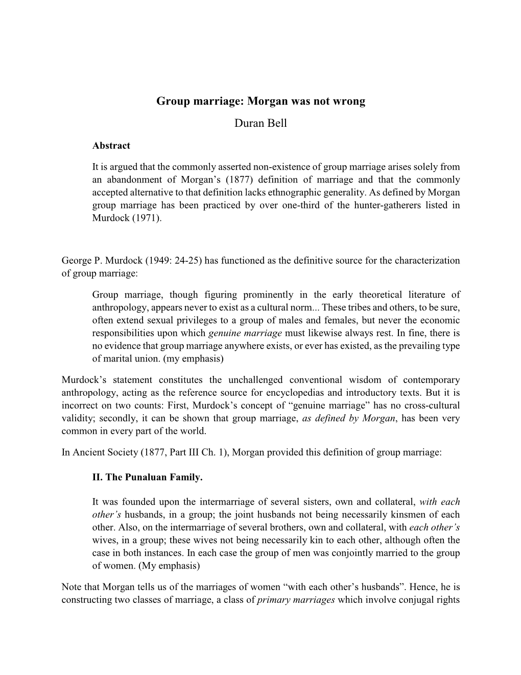 Group Marriage: Morgan Was Not Wrong Duran Bell