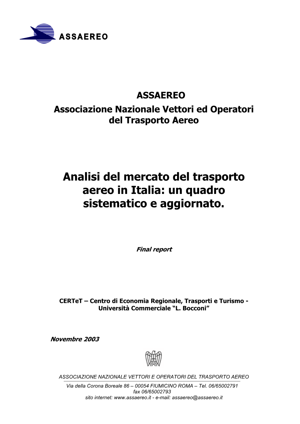 Analisi Del Mercato Del Trasporto Aereo in Italia: Un Quadro Sistematico E Aggiornato