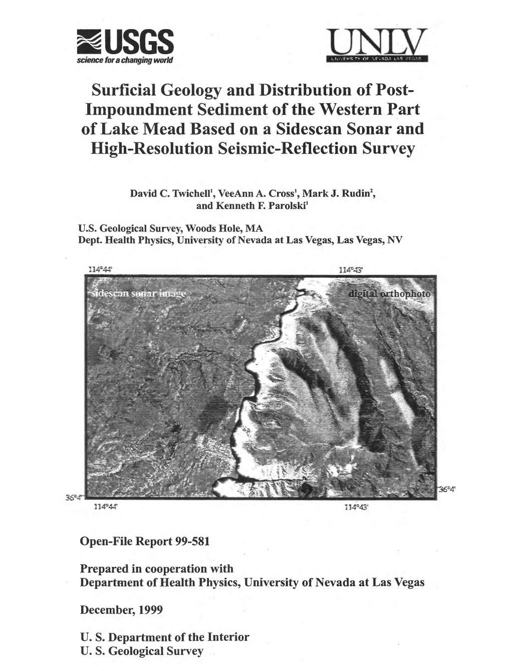 Surficial Geology and Distribution of Post- Impoundment Sediment of the Western Part of Lake Mead Based on a Sidescan Sonar
