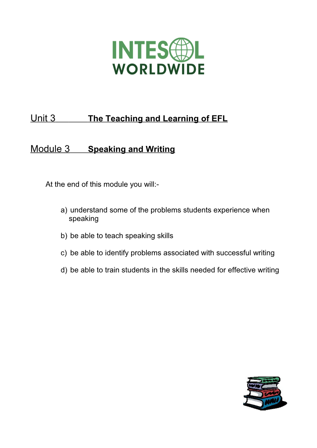 Unit 3 the Teaching and Learning of EFL