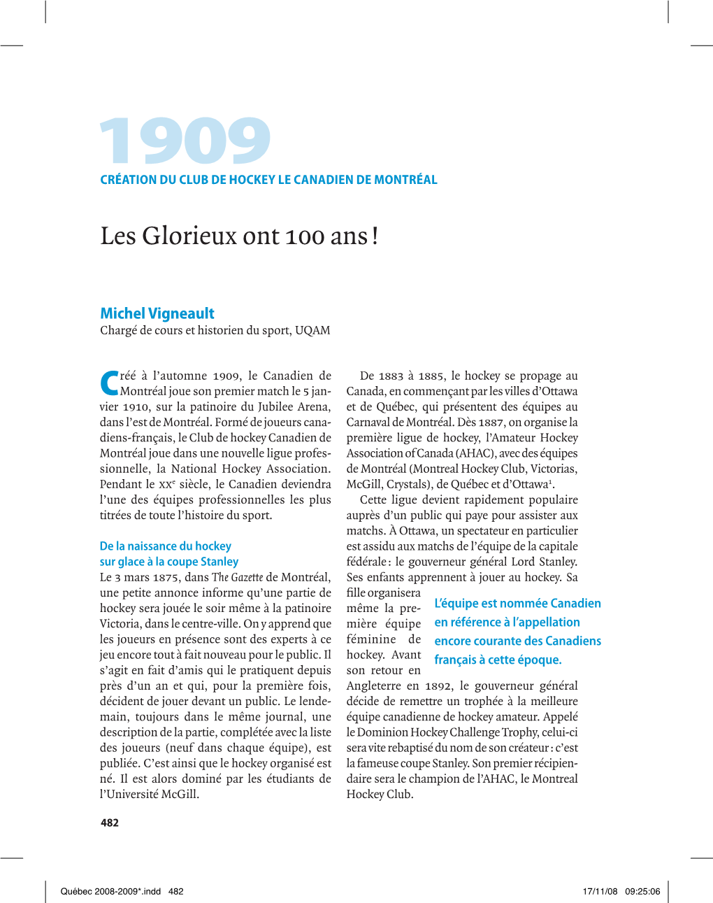 Les Glorieux Ont 100 Ans !