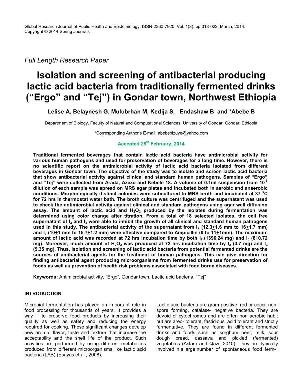 Isolation and Screening of Antibacterial Producing Lactic Acid Bacteria from Traditionally Fermented Drinks (“Ergo” and “Tej”) in Gondar Town, Northwest Ethiopia