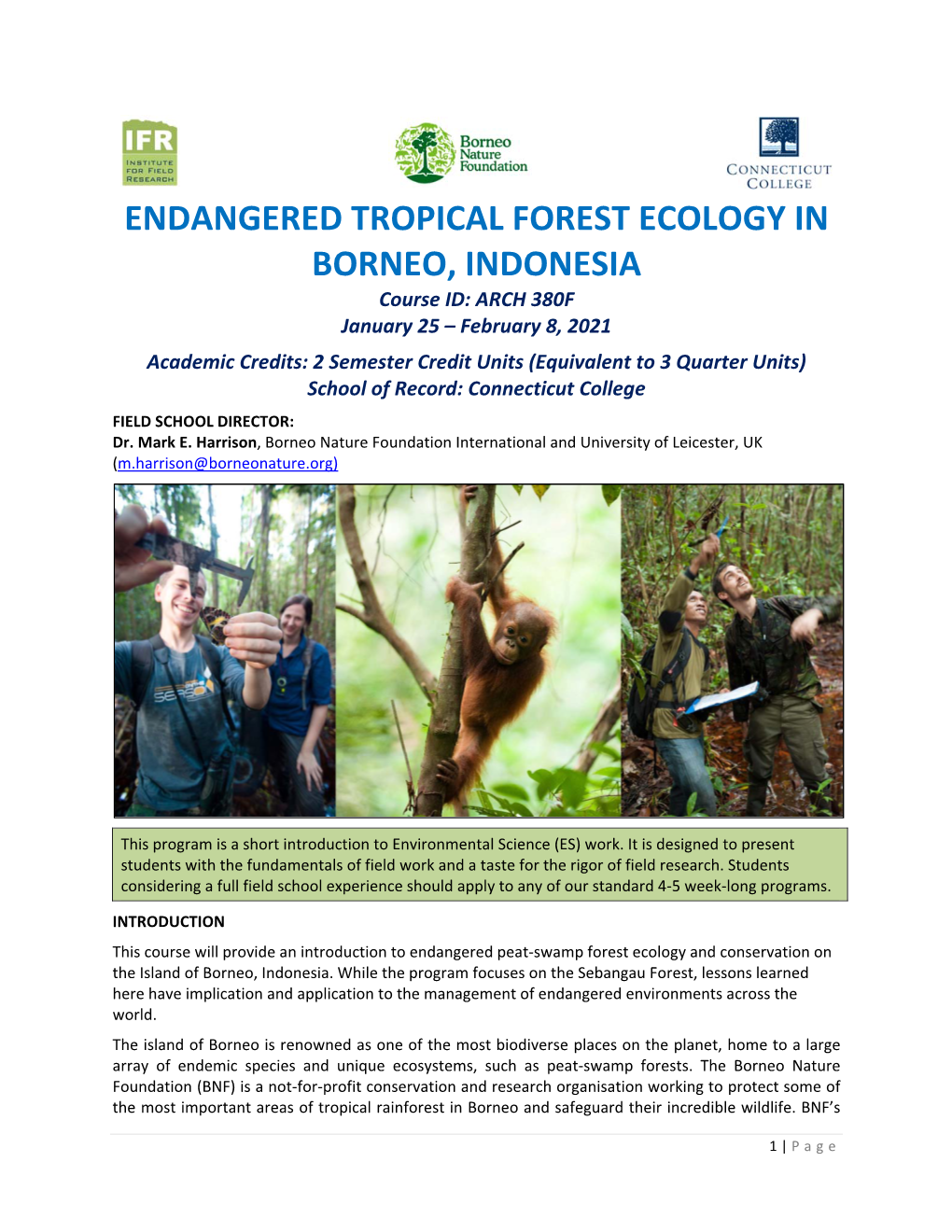 Endangered Tropical Forest Ecology in Borneo, Indonesia