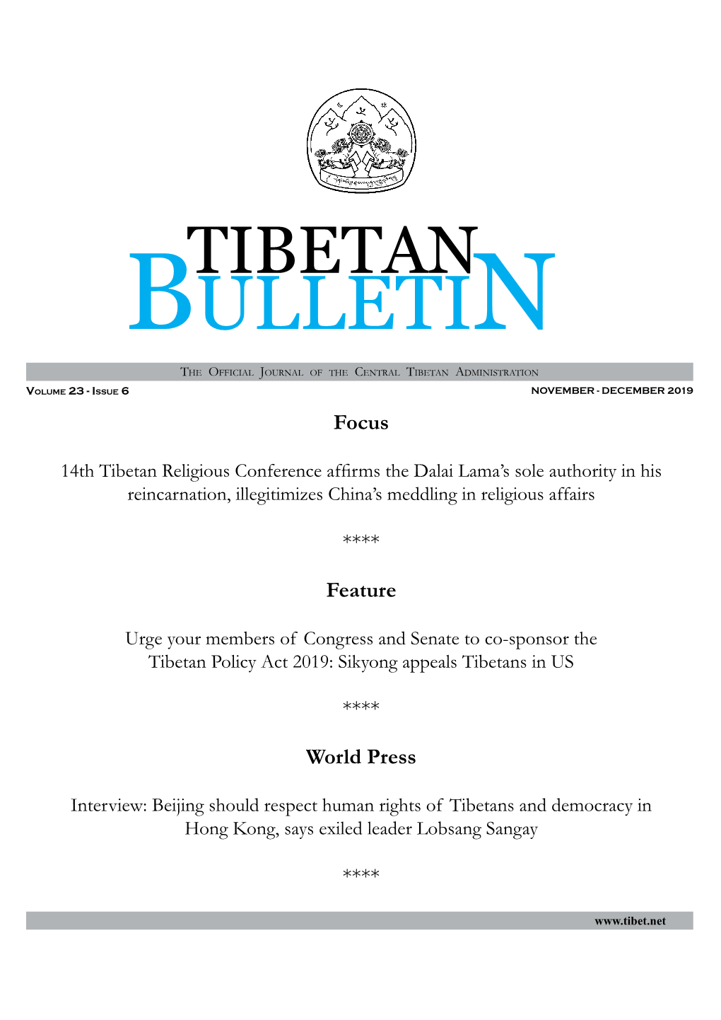 Bulletin the Official Journal of the Central Tibetan Administration