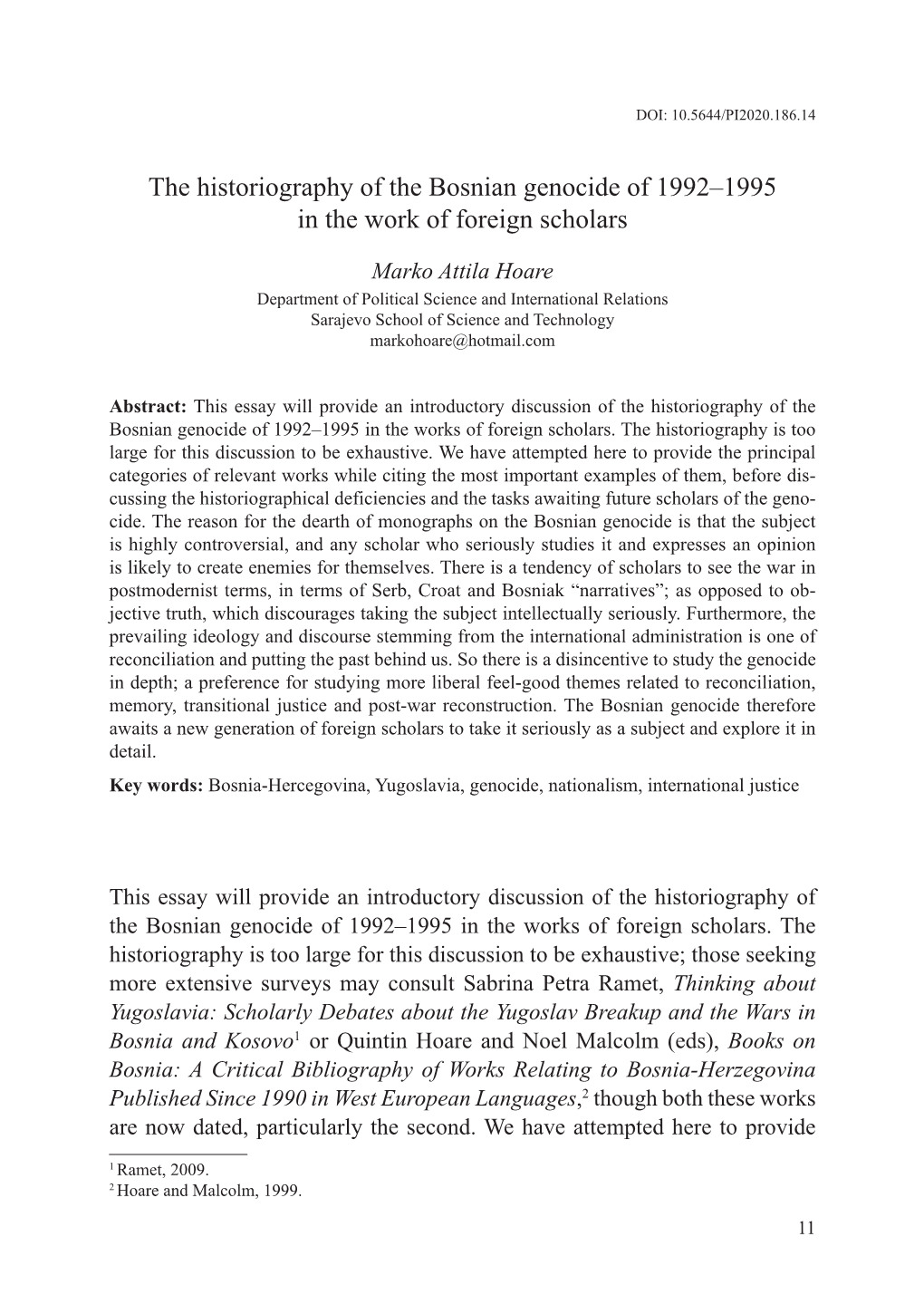 The Historiography of the Bosnian Genocide of 1992–1995 in the Work of Foreign Scholars