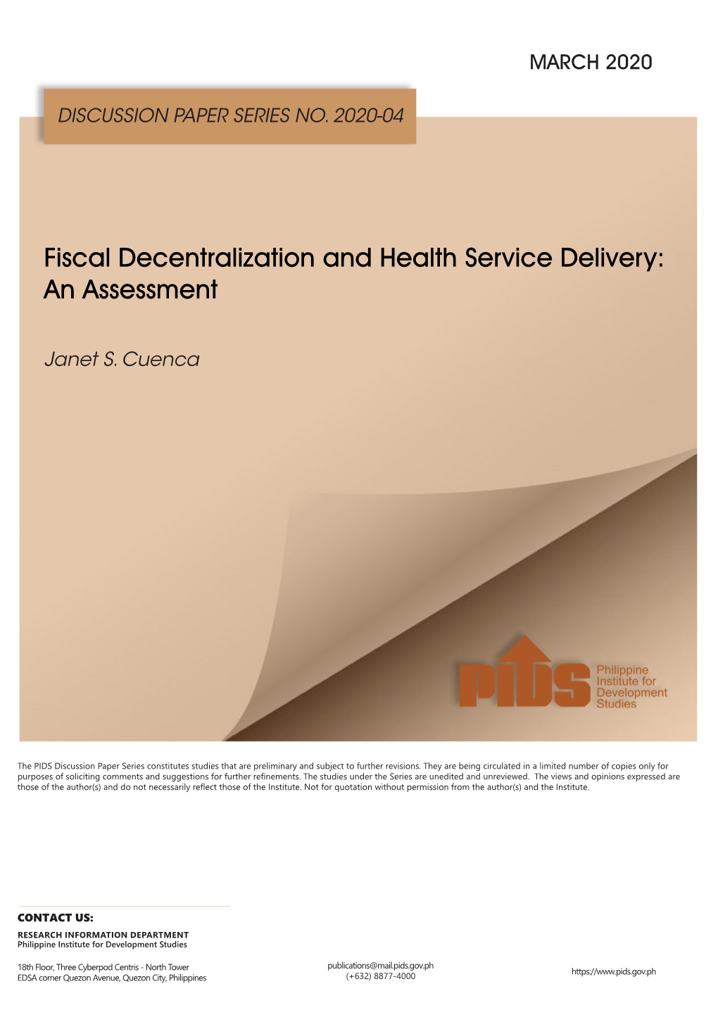 Fiscal Decentralization and Health Service Delivery: an Assessment