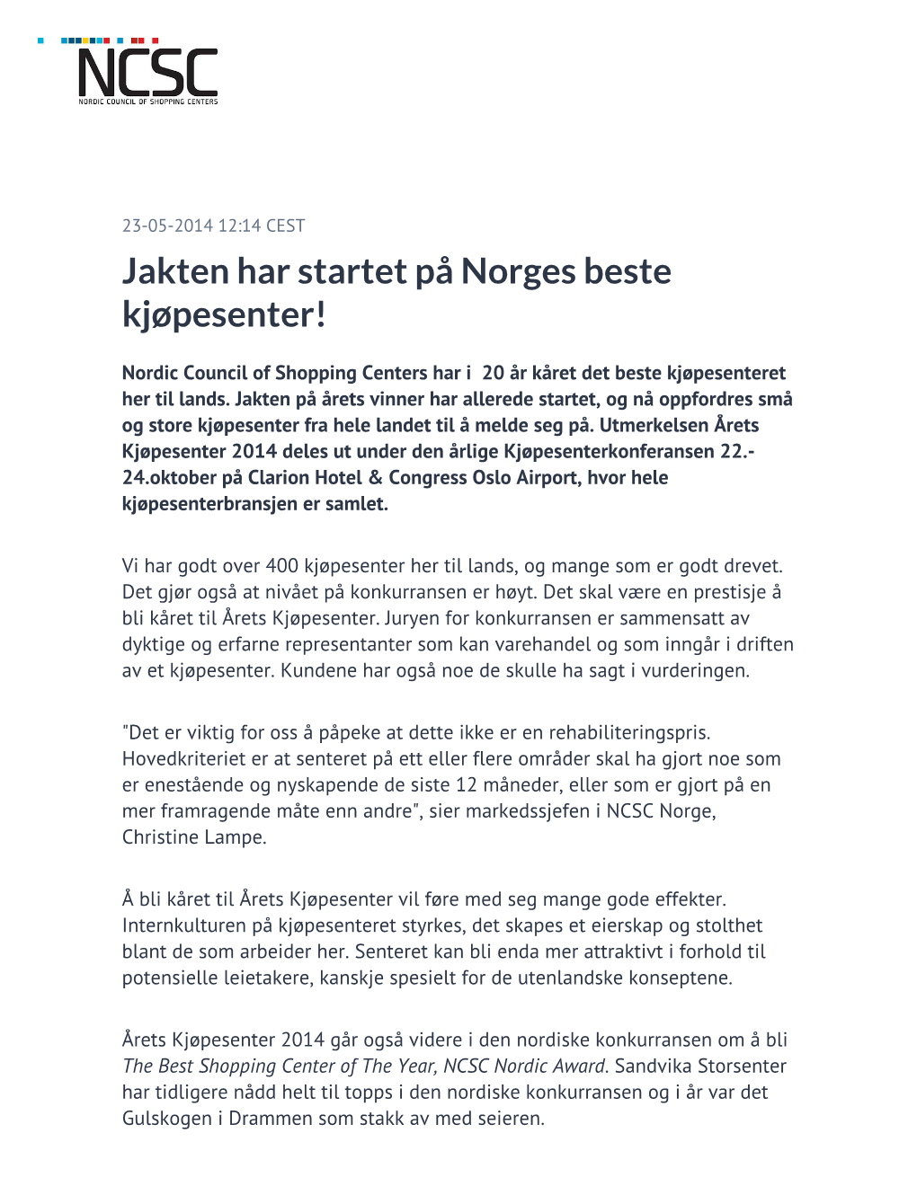 Jakten Har Startet På Norges Beste Kjøpesenter!