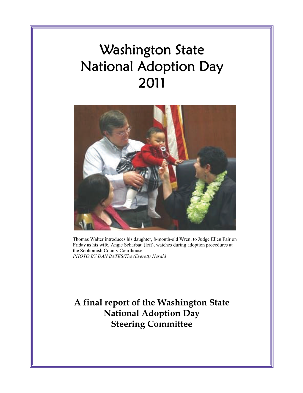 Washington State National Adoption Day 2011