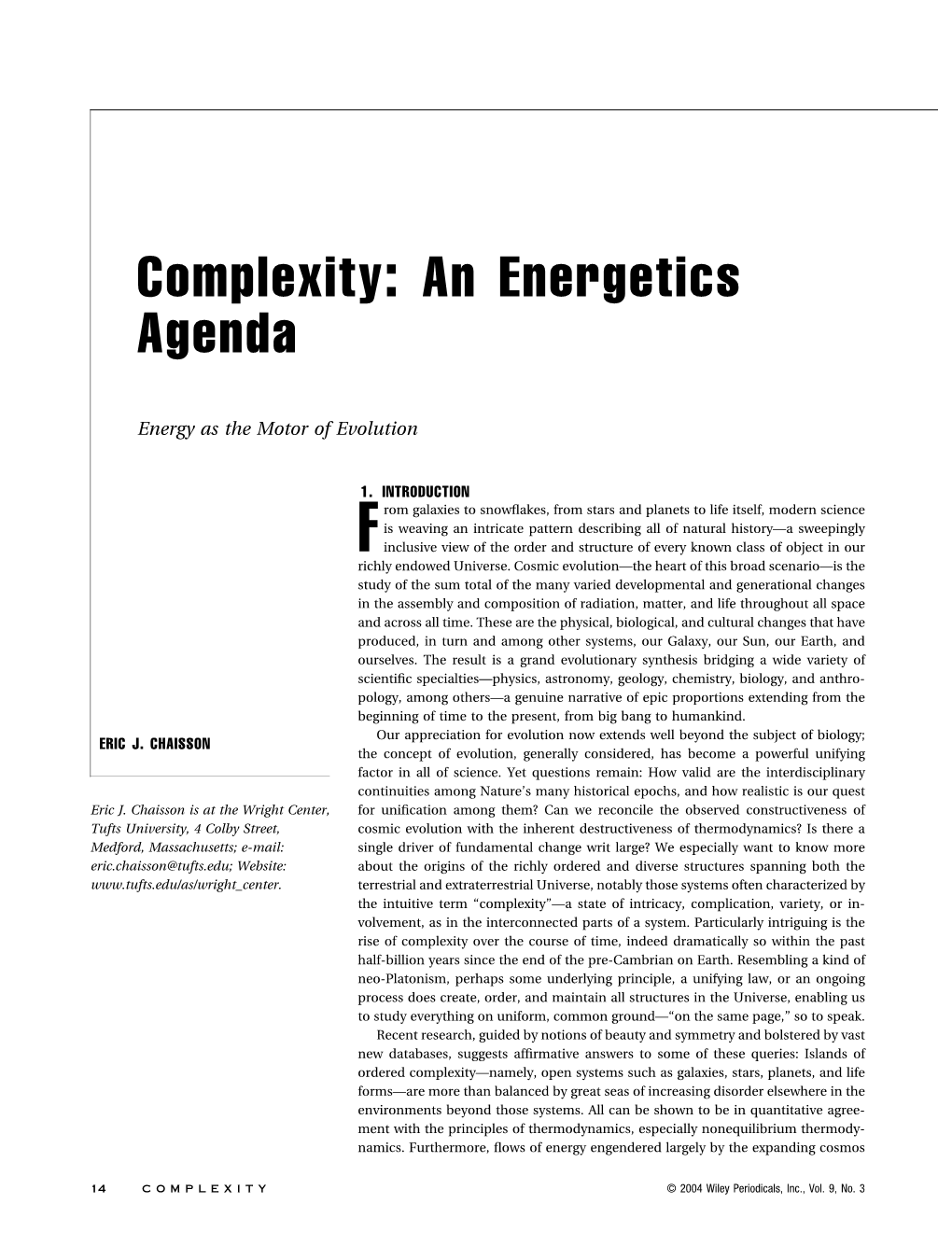 Complexity: an Energetics Agenda