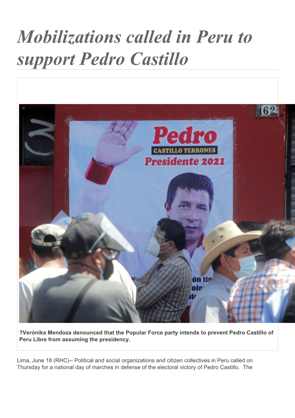 Mobilizations Called in Peru to Support Pedro Castillo