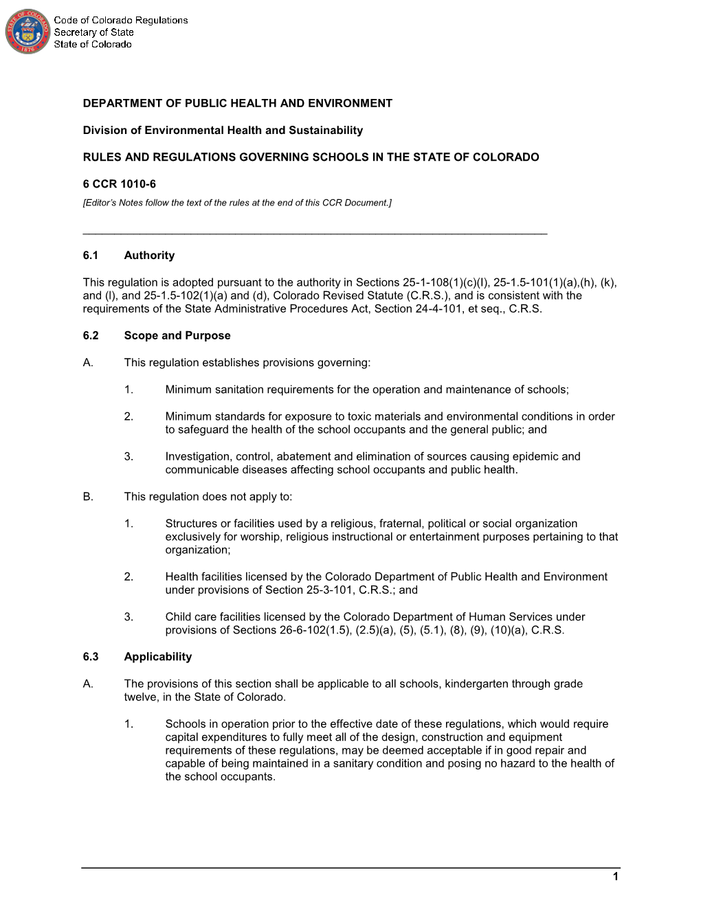 6 CCR 1010-6 [Editor’S Notes Follow the Text of the Rules at the End of This CCR Document.]