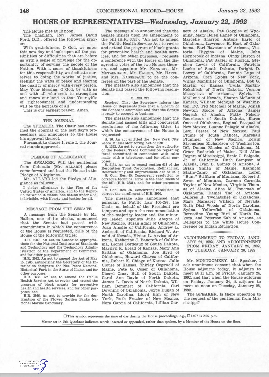 HOUSE of REPRESENTATIVES-Wednesday, January22, 1992 the House Met at 12 Noon