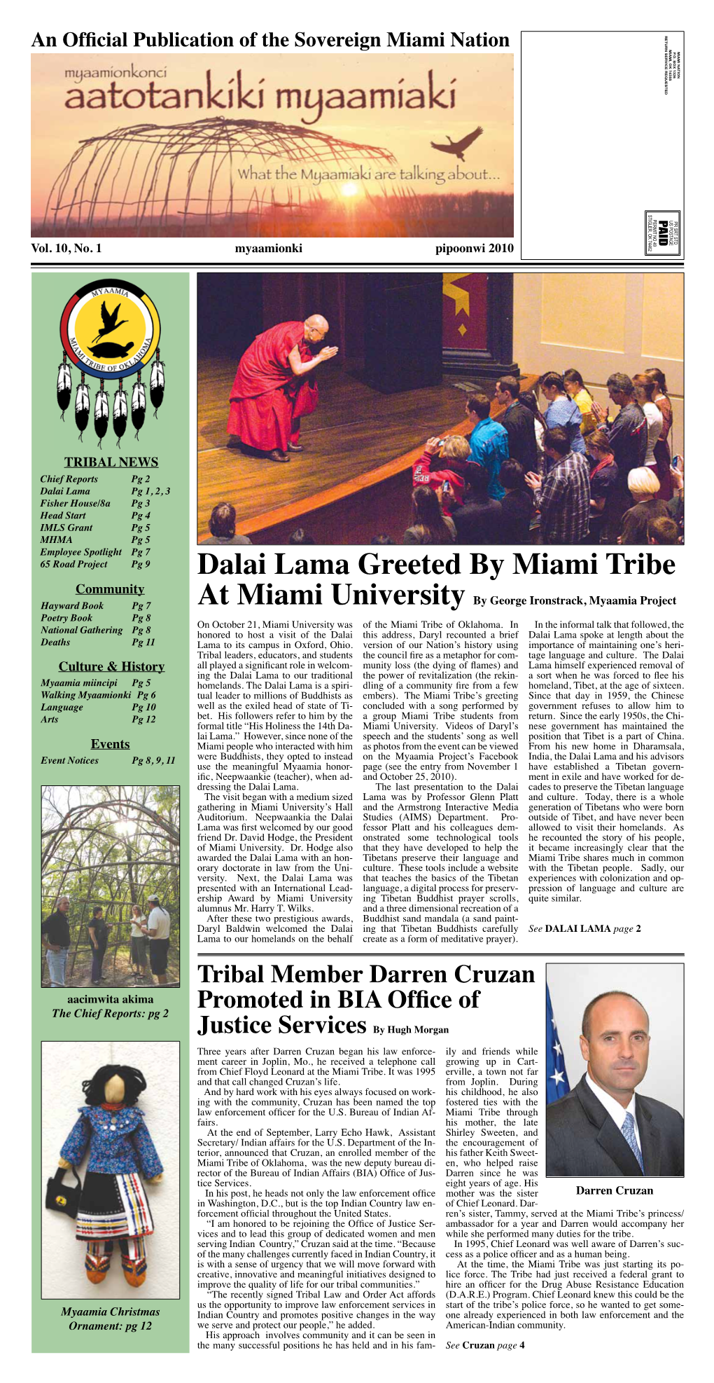 Dalai Lama Greeted by Miami Tribe