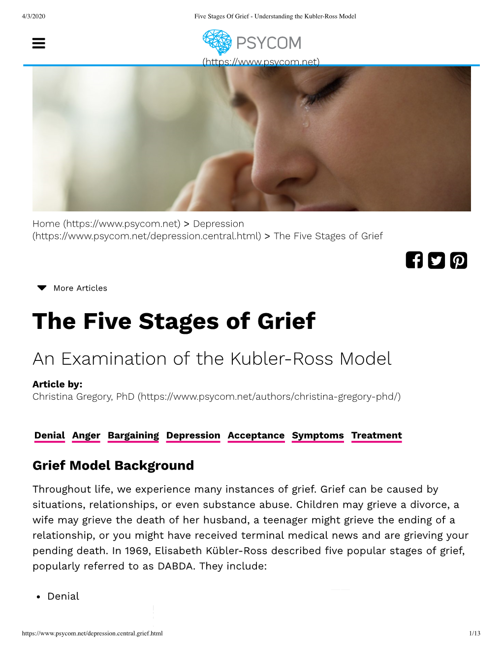 The Five Stages of Grief     More Articles the Five Stages of Grief an Examination of the Kubler-Ross Model