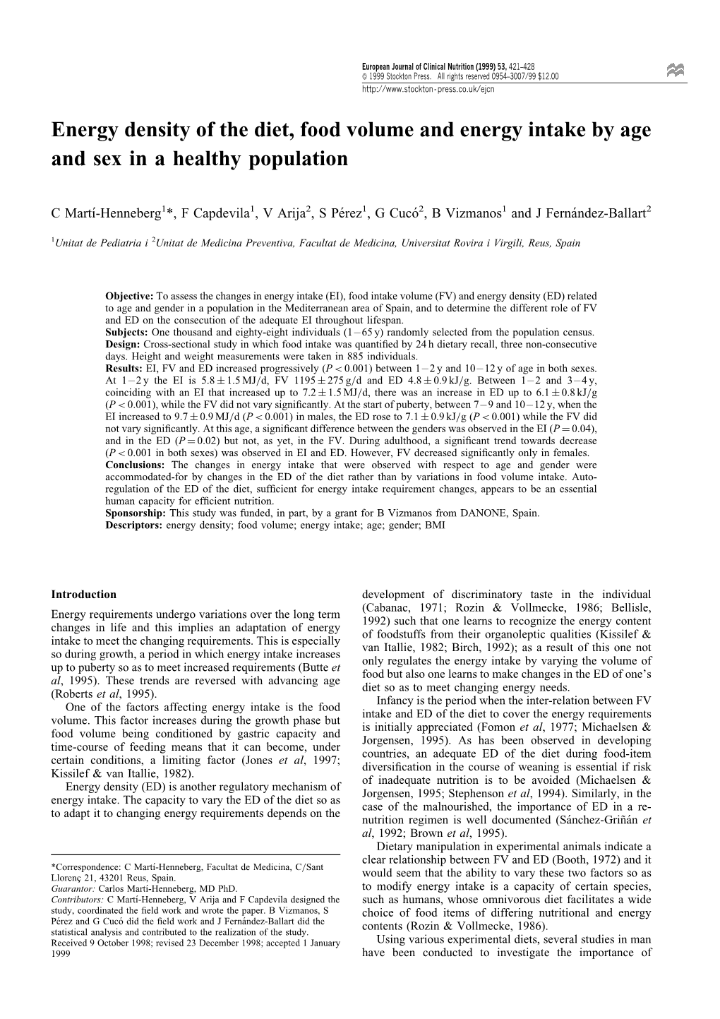 Energy Density of the Diet, Food Volume and Energy Intake by Age and Sex in a Healthy Population