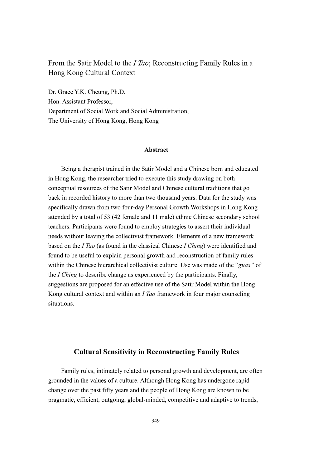From the Satir Model to the I Tao; Reconstructing Family Rules in a Hong Kong Cultural Context