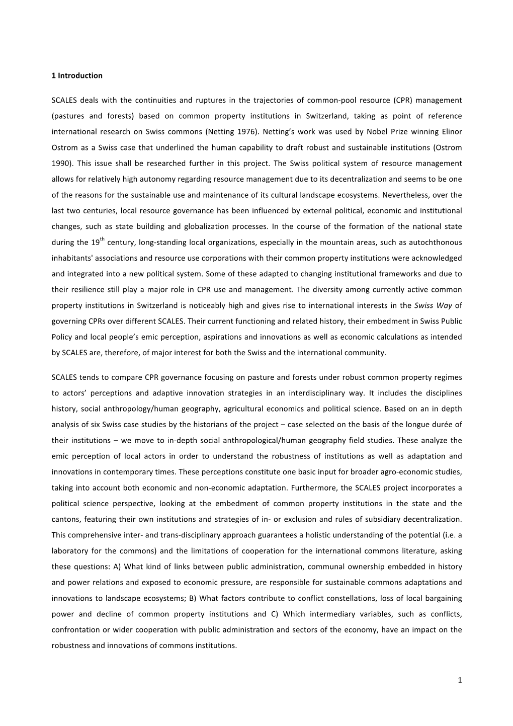 1 1 Introduction SCALES Deals with the Continuities and Ruptures In