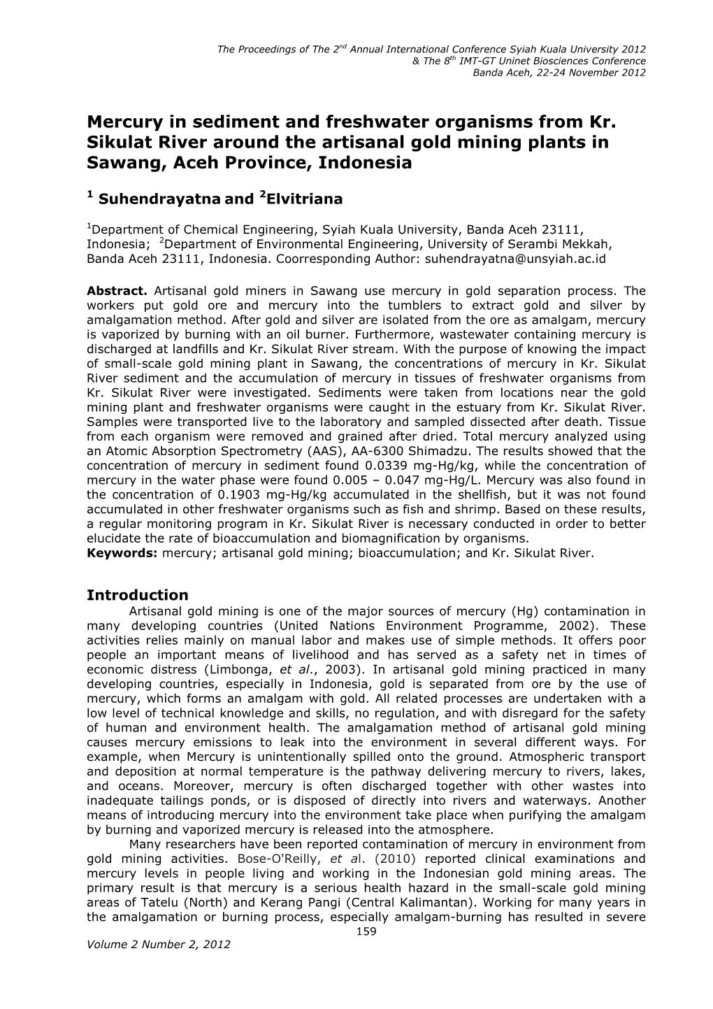 Mercury in Sediment and Freshwater Organisms from Kr. Sikulat River Around the Artisanal Gold Mining Plants in Sawang, Aceh Province, Indonesia