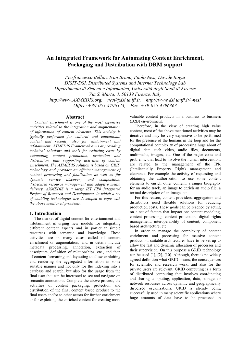 An Integrated Framework for Automating Content Enrichment, Packaging and Distribution with DRM Support