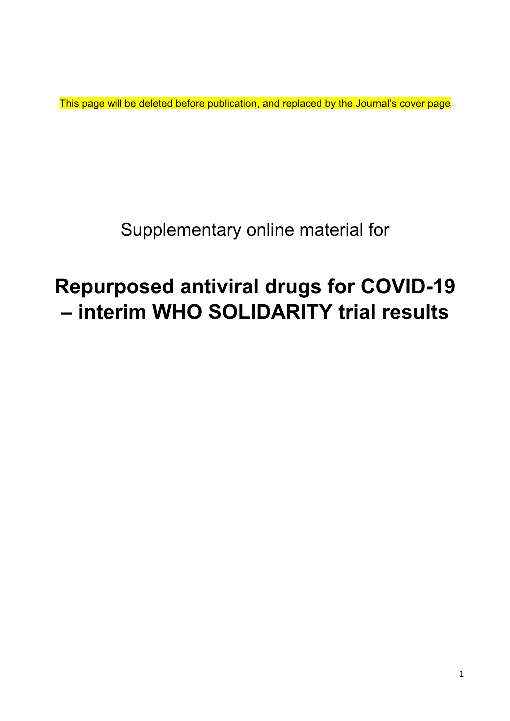 Repurposed Antiviral Drugs for COVID-19 – Interim WHO SOLIDARITY Trial Results