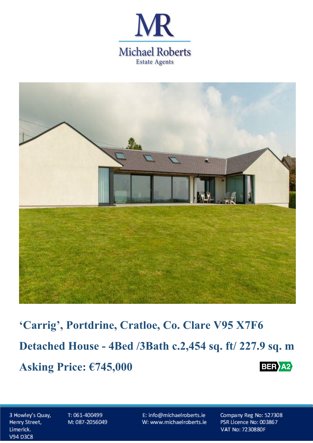 'Carrig', Portdrine, Cratloe, Co. Clare V95 X7F6 Detached House