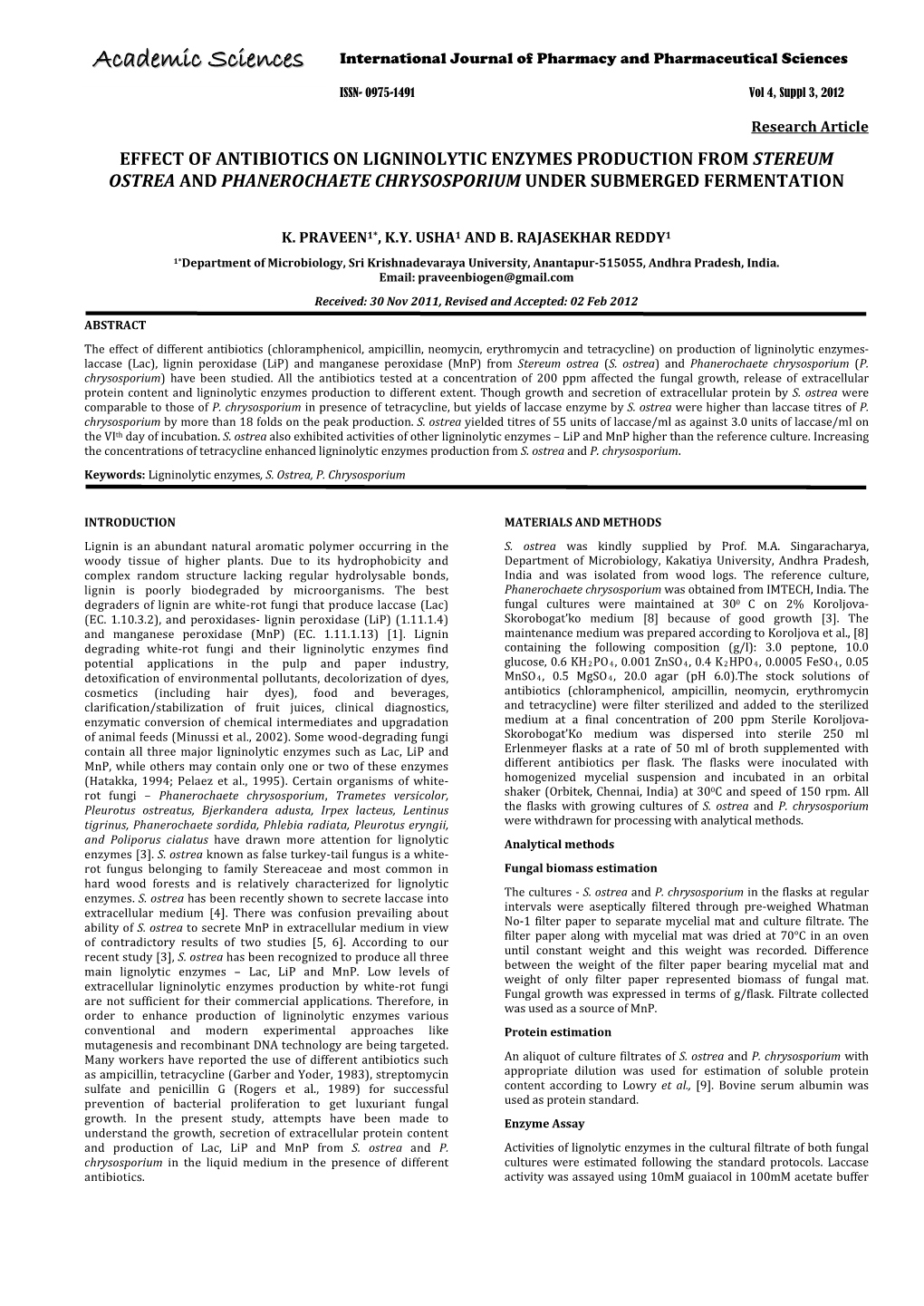 Effect of Antibiotics on Ligninolytic Enzymes Production from Stereum Ostrea and Phanerochaete Chrysosporium Under Submerged Fermentation