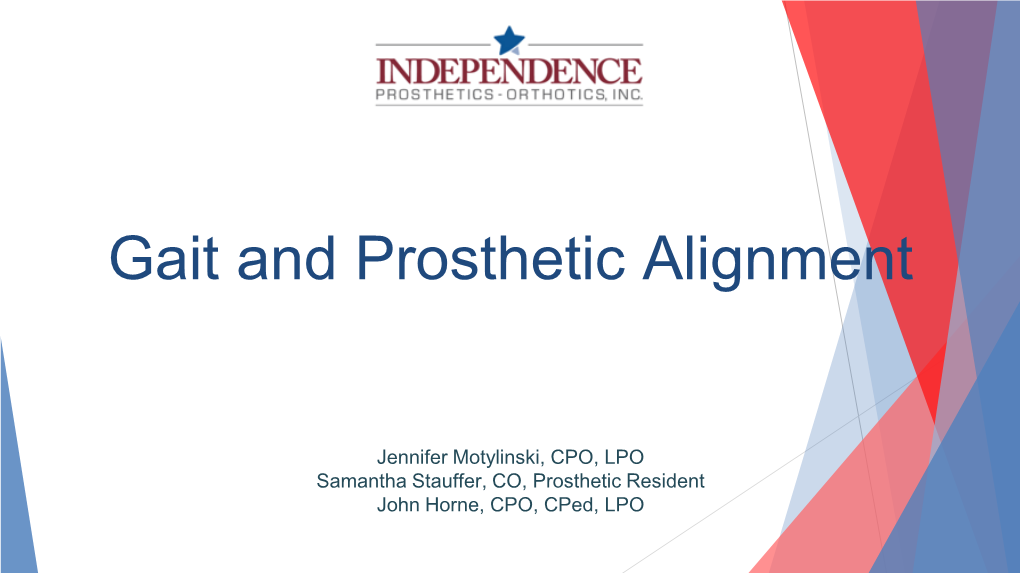 Gait and Prosthetic Alignment